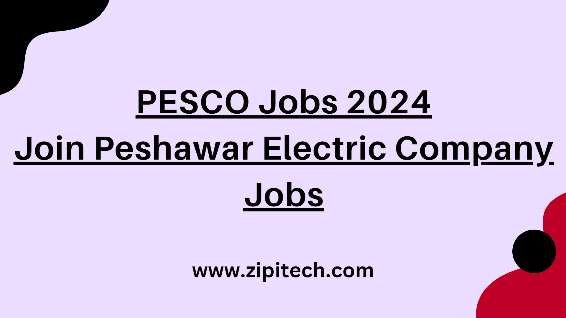 PESCO Jobs 2024 - Join Peshawar Electric Company Jobs